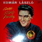 Komár László Emlék-Elvis Presley (Vinyl LP) | Lemezkuckó CD bolt