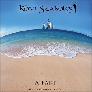 Kövi Szabolcs A part (CD) | Lemezkuckó CD bolt