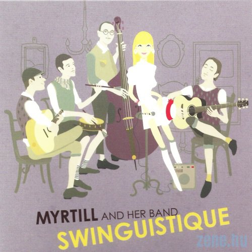 Myrtill Swinguistique (CD) | Lemezkuckó CD bolt