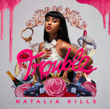 NATALIA KILLS TROUBLE (CD) | Lemezkuckó CD bolt