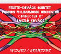 Fekete-Kovács Quintet Pannon Philharmonic Orchestra Integro Grandeur (CD) | Lemezkuckó CD bolt