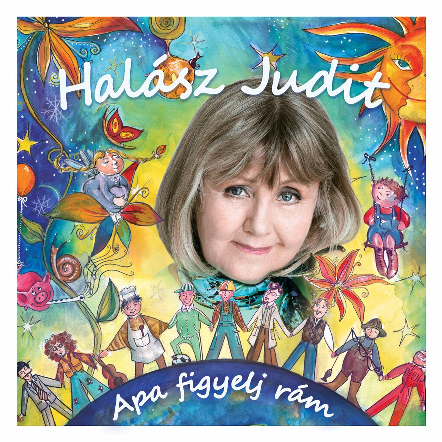 Halász Judit Apa figyelj rám (CD) | Lemezkuckó CD bolt