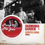 Harmonia Garden Pump up the Jam (CD) | Lemezkuckó CD bolt