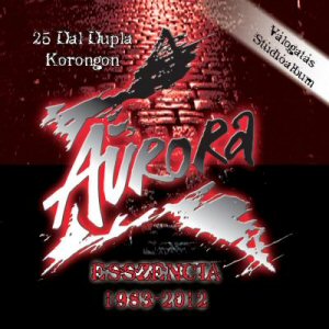 Aurora Esszencia 1983-2012 (2CD) (CD) | Lemezkuckó CD bolt