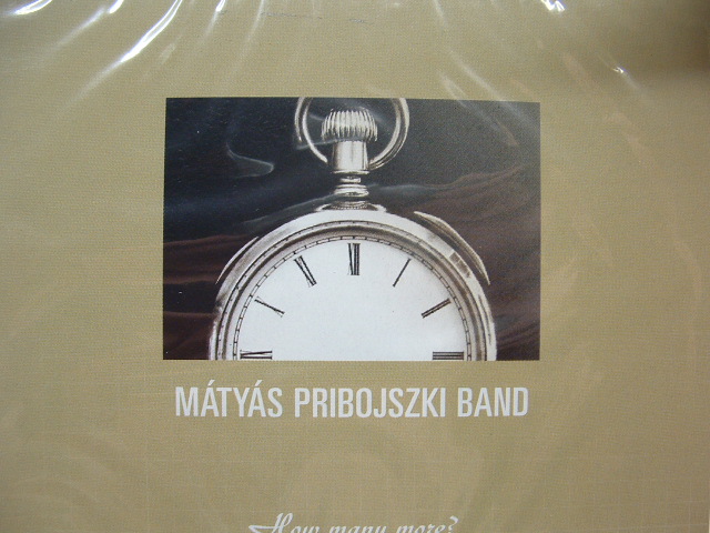 Pribojszki Mátyás Band How many more? (CD) | Lemezkuckó CD bolt