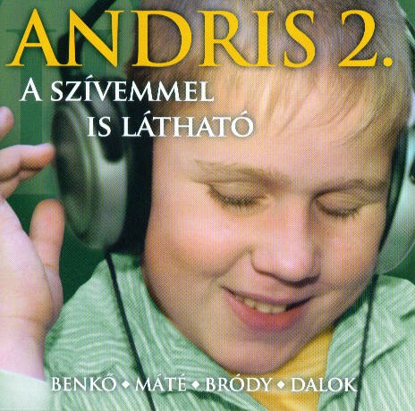 Szabó Andris Szívemmel is látható (CD) | Lemezkuckó CD bolt