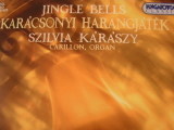 Kárászy Szilvia Karácsonyi harangjáték (CD) | Lemezkuckó CD bolt