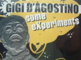 Gigi D Agostino Some experiments (Dupla) (CD) | Lemezkuckó CD bolt