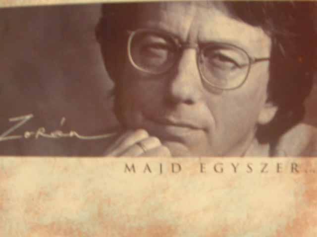 Zorán Majd egyszer... (CD) | Lemezkuckó CD bolt