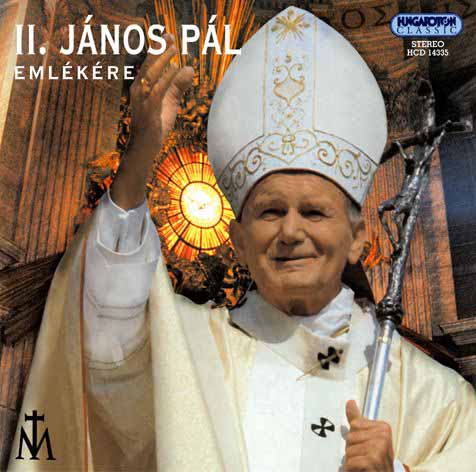 II.János Pál Pápa emlékére II. János Pál Pápa emlékére (CD) | Lemezkuckó CD bolt