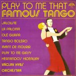 Válogatás Play To Me That Famous Tango (Vinyl LP) | Lemezkuckó CD bolt