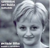 Polgár Lilla Szeretet próbája (CD) | Lemezkuckó CD bolt