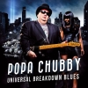 CHUBBY,POPA UNIVERSAL BREAKDOWN BLUES (CD) | Lemezkuckó CD bolt