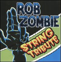 ROB ZOMBIE STRING TRIBUTE / VARIOUS (CD) | Lemezkuckó CD bolt