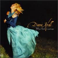 KRALL,DIANA WHEN I LOOK IN YOUR EYES (CD) | Lemezkuckó CD bolt