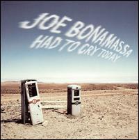 BONAMASSA,JOE HAD TO CRY TODAY (CD) | Lemezkuckó CD bolt