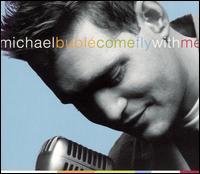 BUBLE,MICHAEL COME FLY WITH ME (CD+DVD) (CD) | Lemezkuckó CD bolt