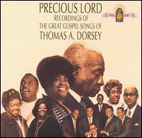 PRECIOUS LORD: SONGS OF THOMAS A DORSEY / VARIOUS (CD) | Lemezkuckó CD bolt