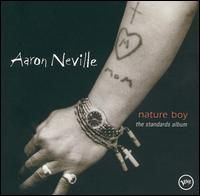 NEVILLE,AARON NATURE BOY: THE STANDARDS ALBUM (CD) | Lemezkuckó CD bolt