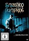 SMASHING PUMPKINS NIGHT PRAYERS (DVD) | Lemezkuckó CD bolt