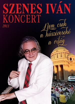 Szenes Iván Koncert Nem csak a húszéveseké a világ (DVD) | Lemezkuckó CD bolt