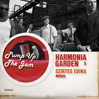 Harmonia Garden & Szirtes Edina Mókus Pump Up The Jam (CD5 Maxi-Sing) | Lemezkuckó CD bolt