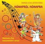 Tamás Éva Játéktára Hónapról Hónapra - Mentovics Éva megzenésített versei CD (CD) | Lemezkuckó CD bolt