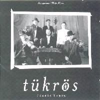 Tükrös Zenekar Tükrös Tábor (CD) | Lemezkuckó CD bolt