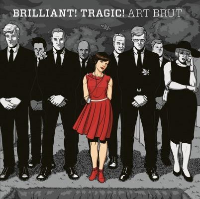 ART BRUT BRILLIANT! TRAGIC (Vinyl LP) | Lemezkuckó CD bolt