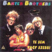 Bakter Brothers Te sem vagy szebb! (CD) | Lemezkuckó CD bolt