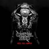 Channel Zero Kill All Kings DIGI CD+DVD (CD) | Lemezkuckó CD bolt