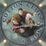 Cotton Club Singers Vokálpatrióták (CD) | Lemezkuckó CD bolt