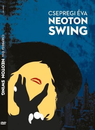 Csepregi Éva Neoton Swing (DVD) | Lemezkuckó CD bolt