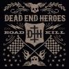 DEAD END HEROES ROADKILL (CD) | Lemezkuckó CD bolt