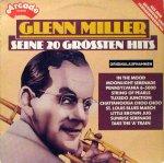 Glenn Miller Seine 20 Grössten Hits (Vinyl LP) | Lemezkuckó CD bolt