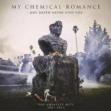 MY CHEMICAL ROMANCE May Death Never Stop You (Best of…) (CD) | Lemezkuckó CD bolt