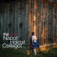 Pál Eszter Napot,Holdat,Csillagot (CD) | Lemezkuckó CD bolt