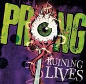 Prong Ruining Lives DIGI CD (CD) | Lemezkuckó CD bolt