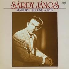 Sárdy János Májusban bolond a szív (Vinyl LP) | Lemezkuckó CD bolt