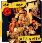 Sipos F. Tamás Jó ez a hely (CD) | Lemezkuckó CD bolt