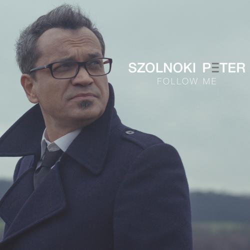 Szolnoki Péter Follow Me (CD) | Lemezkuckó CD bolt