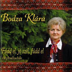 Bodza Klára Fúdd el, jó szél, fúdd el (CD) | Lemezkuckó CD bolt