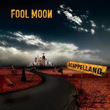 Fool Moon Acapellandia (CD) | Lemezkuckó CD bolt