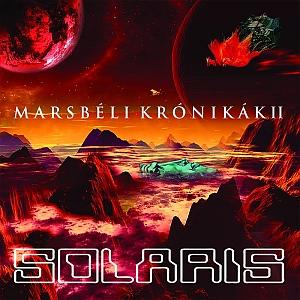 Solaris Marsbéli krónikák II / Martian Chronicles II (CD) | Lemezkuckó CD bolt