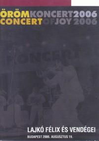 Lajkó Félix és vendégei Örömkoncert 2006 (DVD) | Lemezkuckó CD bolt