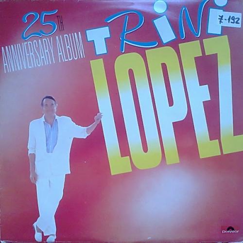 TRINI Lopez 25 TH ANNIVERSARY ALBUM (Vinyl LP) | Lemezkuckó CD bolt