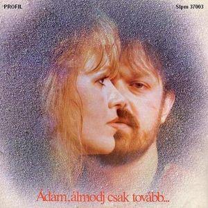 Ádám és Éva Ádám, álmodj csak tovább (Vinyl LP) | Lemezkuckó CD bolt