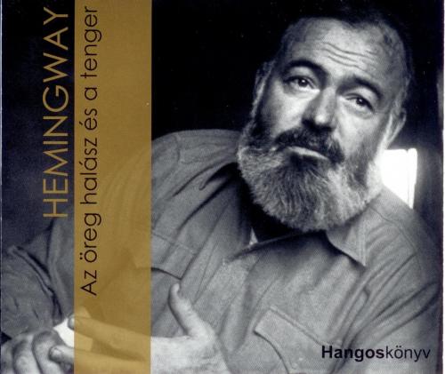 Tordy Géza (Hangoskönyv) Hemingway: Az öreg halász és a tenger (CD) (CD) | Lemezkuckó CD bolt