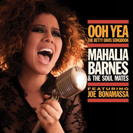 BARNES, MAHALIA & THE SOUL MATES OOH YEAH-THE BETTY DAVIS SONGBOOK (DLP) (Vinyl LP) | Lemezkuckó CD bolt