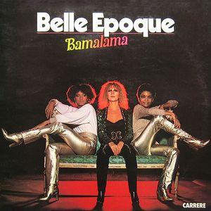 Belle Epoque Bamalama (Vinyl LP) | Lemezkuckó CD bolt